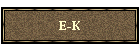 E-K