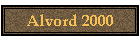 Alvord 2000